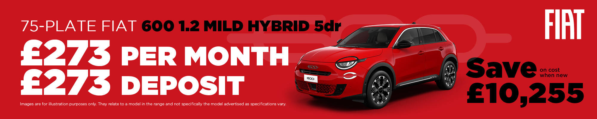 Fiat 600 MHEV Pre Reg - Find Out More About Our Offers